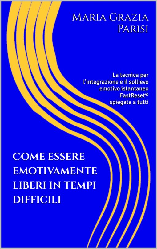 Come essere emotivamente liberi in tempi difficili - immagine 2